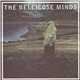 The Bellicose Minds - The Bellicose Minds